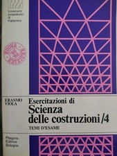Esercitazioni di scienza delle costruzioni 4 - Viola Erasmo ottimo a8