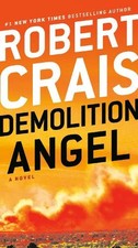 Robert Crais Demolition Angel