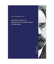 Hesse-Wartegg, E: Californien