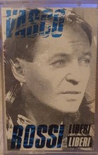 VASCO ROSSI: LIBERI LIBERI