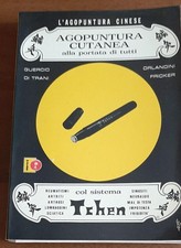 L'AGOPUNTURA CUTANEA ALLA