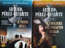 Arturo Perez Reverte IL Ponte degli assassini + IL Cavaliere dal farsetto giallo