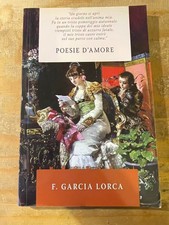 Poesie d'amore -  Federico Garcia Lorca - 2009