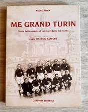 Me grand Turin Tomè Barbero Graphot 1998 grande Torino Superga 1 edi Toro