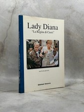 LADY DIANA. LA REGINA DI CUORI. UNA FAVOLA SPEZZATA - AA. VV. - 1997 - VESUVIO