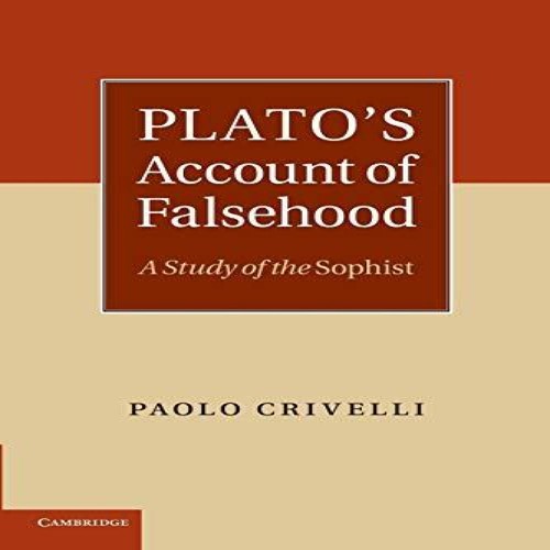 Plato account falsehood a - of,