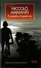 Libro Ti prendo e ti porto