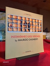 INSTANTANEO LUIGI VERONESI BY MAURIZIO GALIMBERTI - 2002