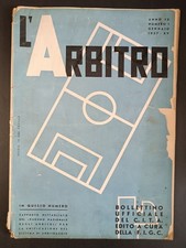 rivista L'ARBITRO numero 1 - anno 1937 - Raduno Nazionale