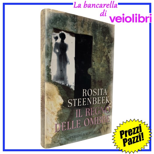 Regno delle ombre rosita - il,