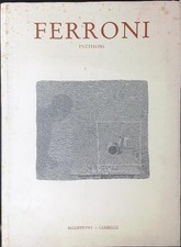 FERRONI INCISIONI 1957 - 1991
