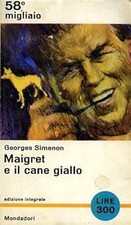 MAIGRET E IL CANE GIALLO [Paperback] Georges Simenon
