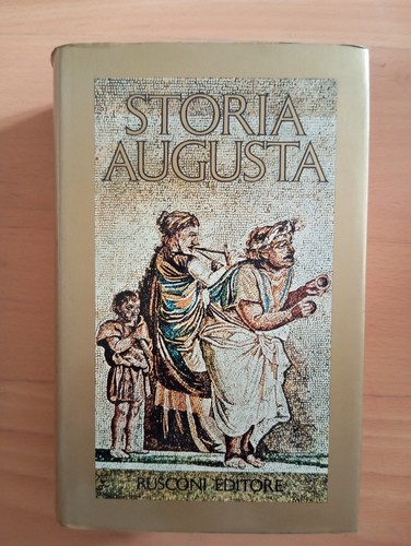 Storia augusta cura - augusta,, di