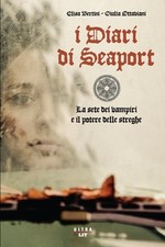 I diari di Seaport. La sete