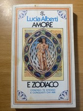 Lucia Alberti - amore e zodiaco - Rizzoli