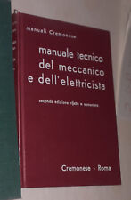 MANUALE CREMONESE TECNICO DEL MECCANICO E DELL'ELETTRICISTA