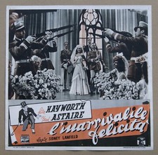 fotobusta film L'INARRIVABILE FELICITA' Fred Astaire Rita Hayworth - 1a ediz #11