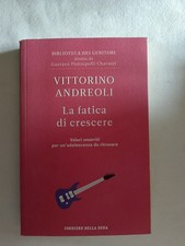 VITTORINO ANDREOLI - LA FATICA