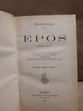 Epos Giovanni Pascoli 1911 Vol. 1 Raffaello Giusti