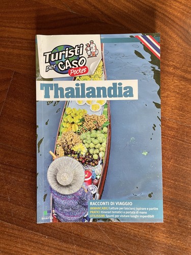 Thailandia guida turisti - thailandia,