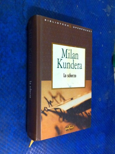 Milan kundera scherzo - kundera,