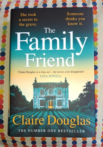 Claire douglas family friend - claire,