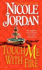 Touch Me With Fire -