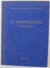 Le torpediniere italiane