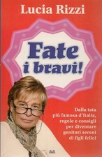 FATE I BRAVI - LUCIA RIZZI