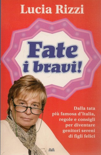 Fate bravi lucia rizzi - bravi,