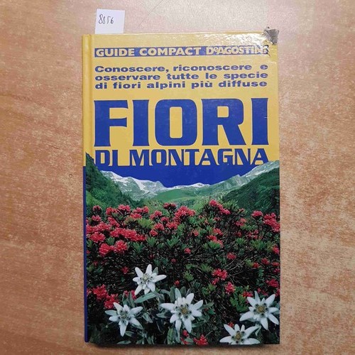 Fiori montagna conoscere - di,