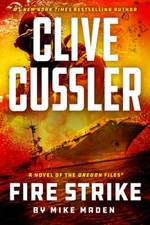 Clive Cussler Fire Strike (The