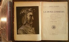 Dante  Alighieri - LA DIVINA COMMEDIA - COMPLETA - Sonzogno, 1910 - ill. DORE'*