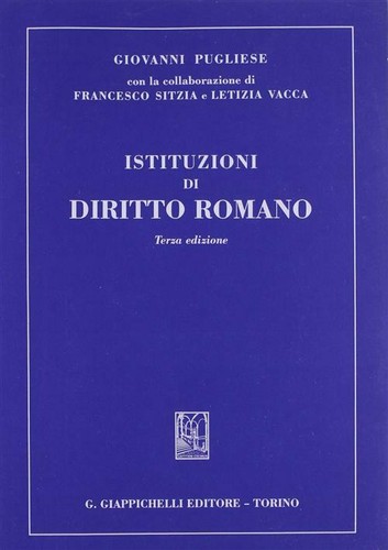 Istituzioni diritto romano - diritto,