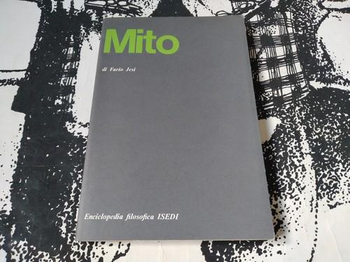 Furio jesi mito enciclopedia - jesi,,