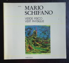 MARIO SCHIFANO VERDE FISICO FABBRI 1988 ARTE SCUOLA PIAZZA DEL POPOLO MOSTRA