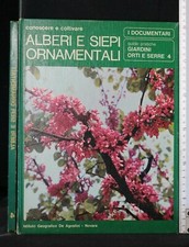 GIARDINI ORTI E SERRE. Vol 4