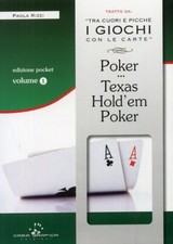 Libri Paola Rizzi - Poker E Texas Hold'Em Poker. Tecniche Di Base. Con Gadget