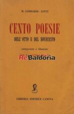 Cento poesie dell'ottocento e del novecento Libreria Editrice Canova Lombardi - 