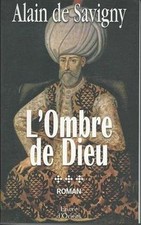 Yatagan, Tome 3 : Lombre de