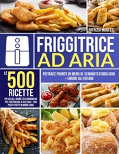Friggitrice Ad Aria: Le 500