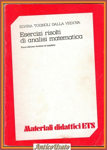 Esercizi risolti analisi - esercizi,
