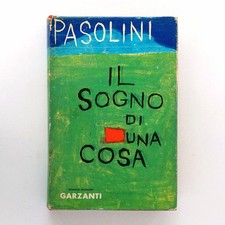 Pier Paolo Pasolini. Il Sogno