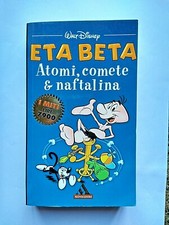 "Eta Beta - Atomi, comete & naftalina" - I Miti Mondadori - n°212 - Disney 2001