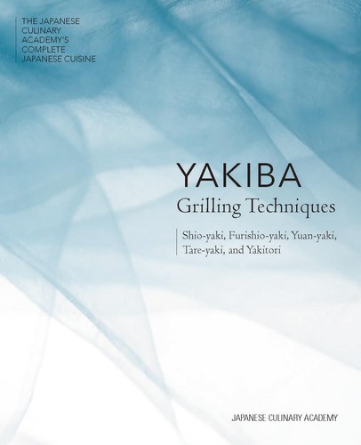 Yakiba grilling techniques - yakiba,