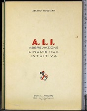 ALI ABBREVIAZIONE LINGUISTICA INTUITIVA. ABRAMO MOSCIARO. STENITAL.