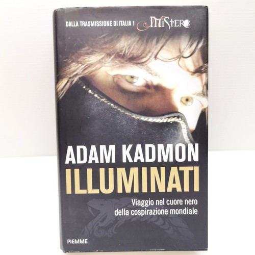 Illuminati viaggio nel cuore - illuminati,
