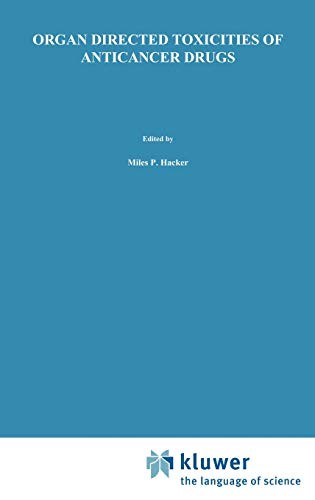 Organ directed toxicities - organ,
