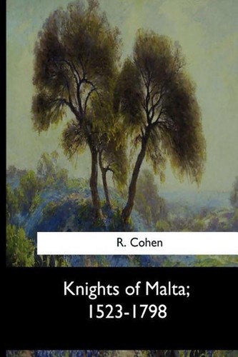 Knights malta 1523 1798 - knights, of