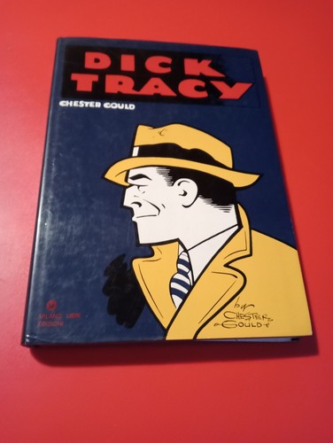 Chester gould dick tracy - gould,